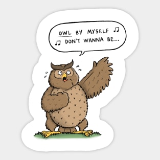 Owl By Myself Sticker